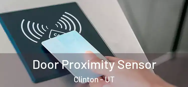  Door Proximity Sensor Clinton - UT