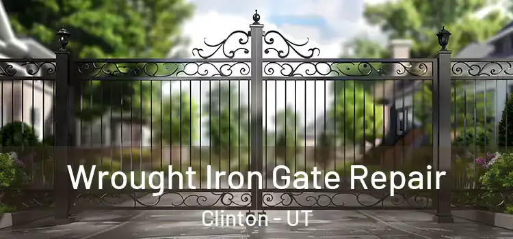  Wrought Iron Gate Repair Clinton - UT